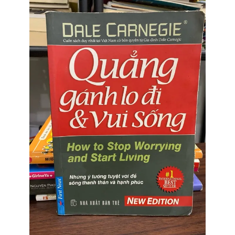 Quẳng gánh lo đi và vui sống (How to Stop Worrying and Start Living) – Dale Carnegie 600825
