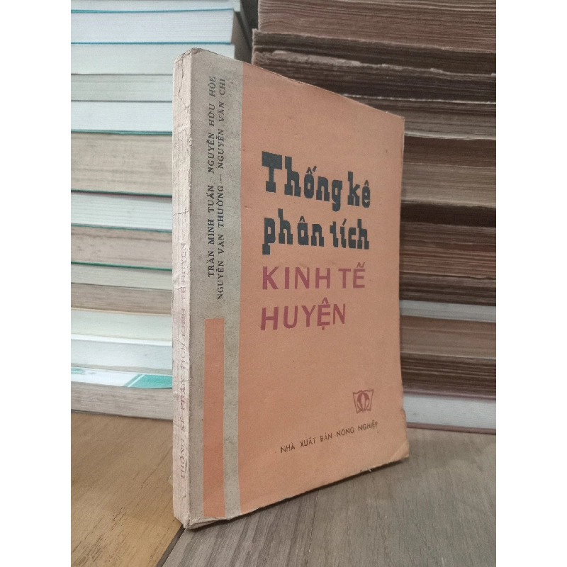 Thống kê phân tích kinh tế huyện - Trần Minh Tuấn, Nguyễn Hữu Hòe, Nguyễn Văn Thường, Nguyễn Văn Chi 783731