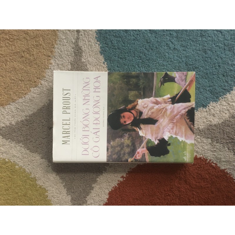 Dưới Bóng Những Cô Gái Đương Hoa - Marcel Proust 114629