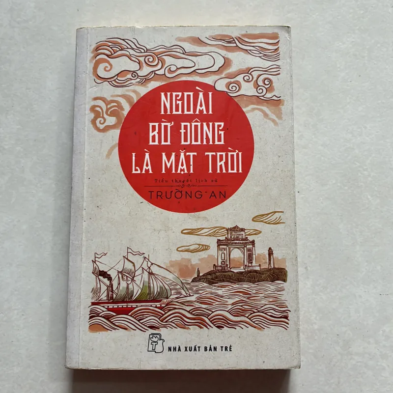 Ngoài bờ Đông là mặt trời - Trường An (t01) 750169