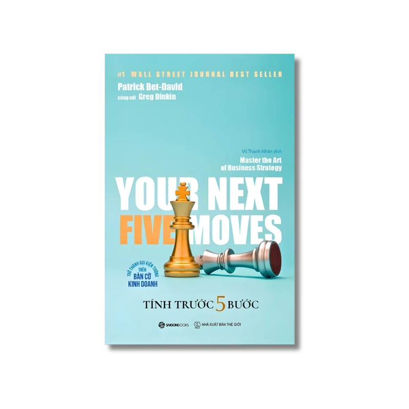 Tính trước 5 bước - Greg Dinkin ; Patrick Bet-David 725027
