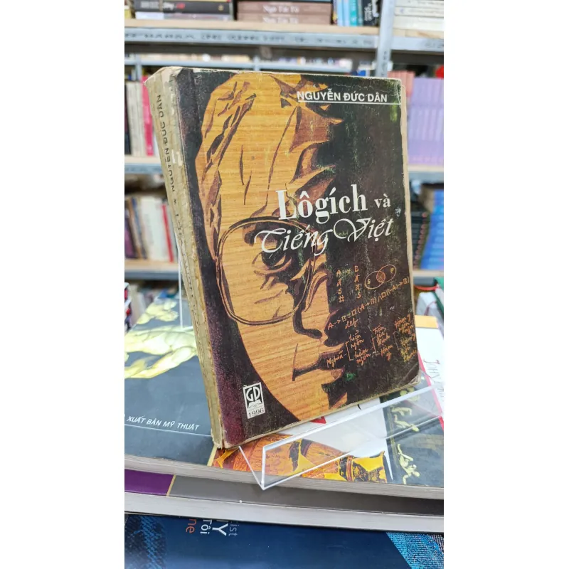 LÔGÍCH VÀ TIẾNG VIỆT - NGUYỄN ĐỨC DÂN 749492