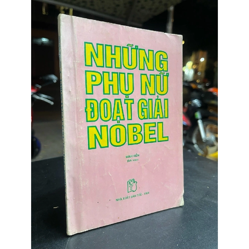 Những người phụ nữ đoạt giải Nobel - Minh Hiền 797034