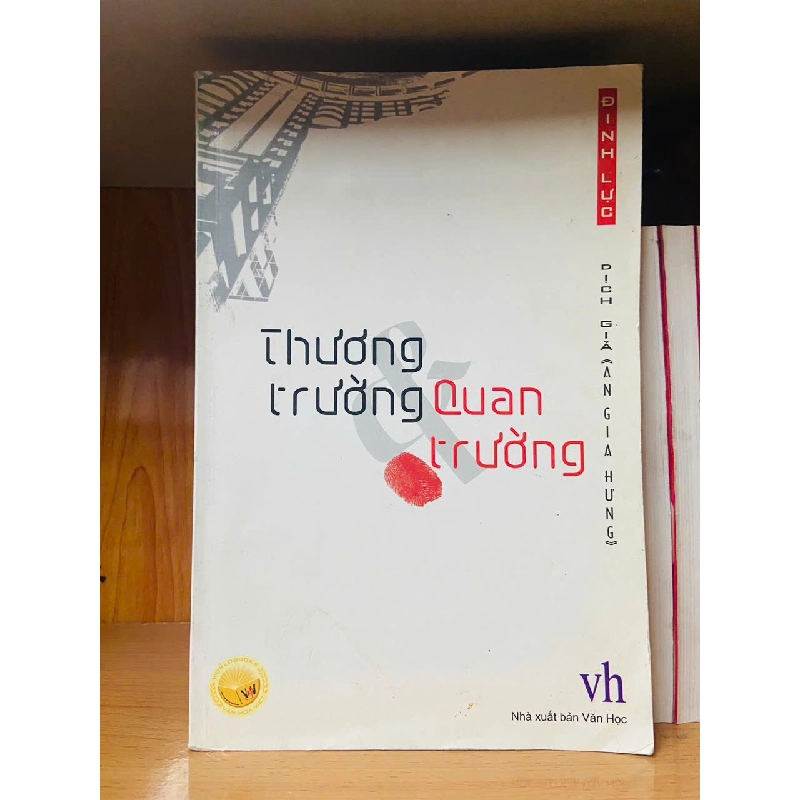 Thương trường & Quan trường / Đinh Lực Sách văn học VAVO3101 Blogmeo040226 795017
