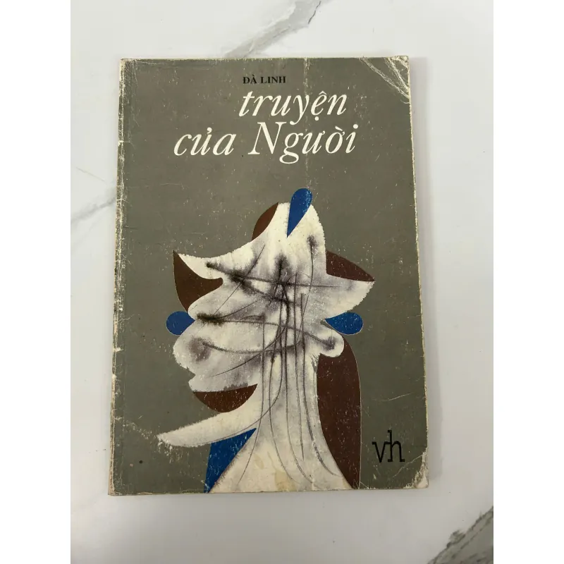 Truyện của Người  Tác giả: Đà Linh 745764