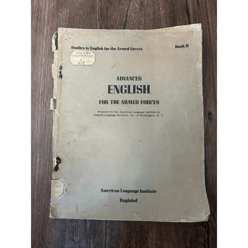Advanced English for the Armed Forces (Book II) - American Language Institute 709509