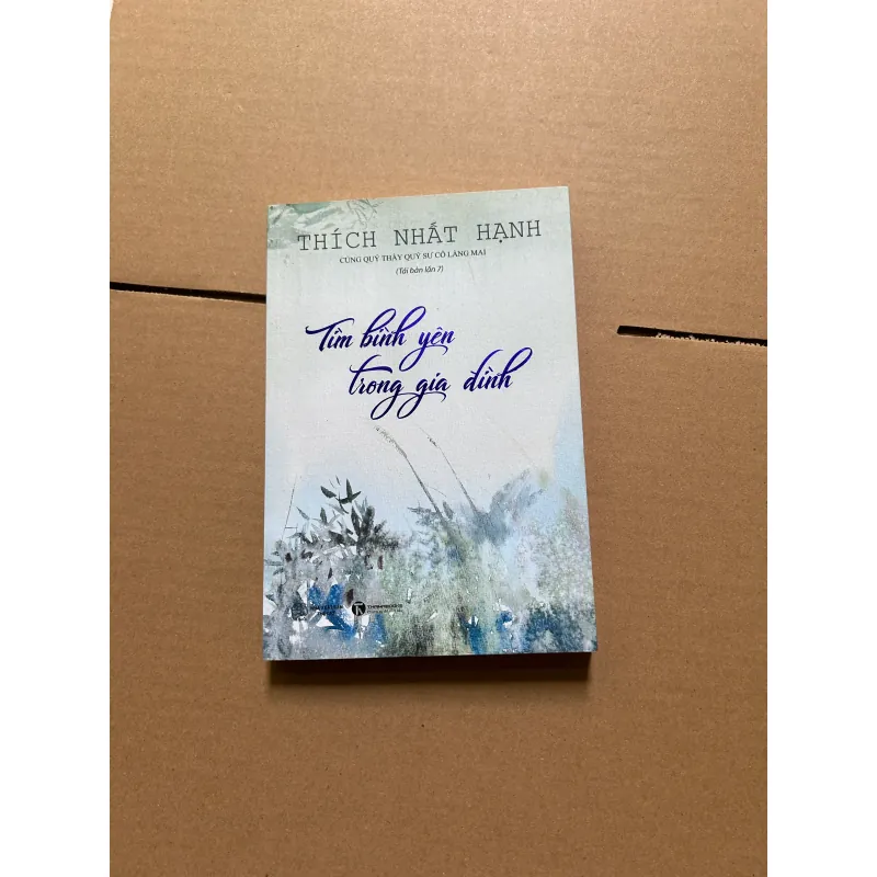 Tìm bình yên trong gia đình - Thích Nhất Hạnh 958083