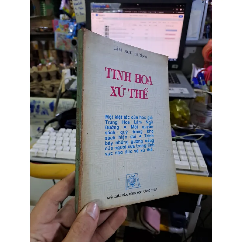 Tinh hoa xử thế Lâm Ngữ Đường 1994 mới 80% ố LỊCH SỬ - CHÍNH TRỊ - TRIẾT HỌC HCM1709 559931