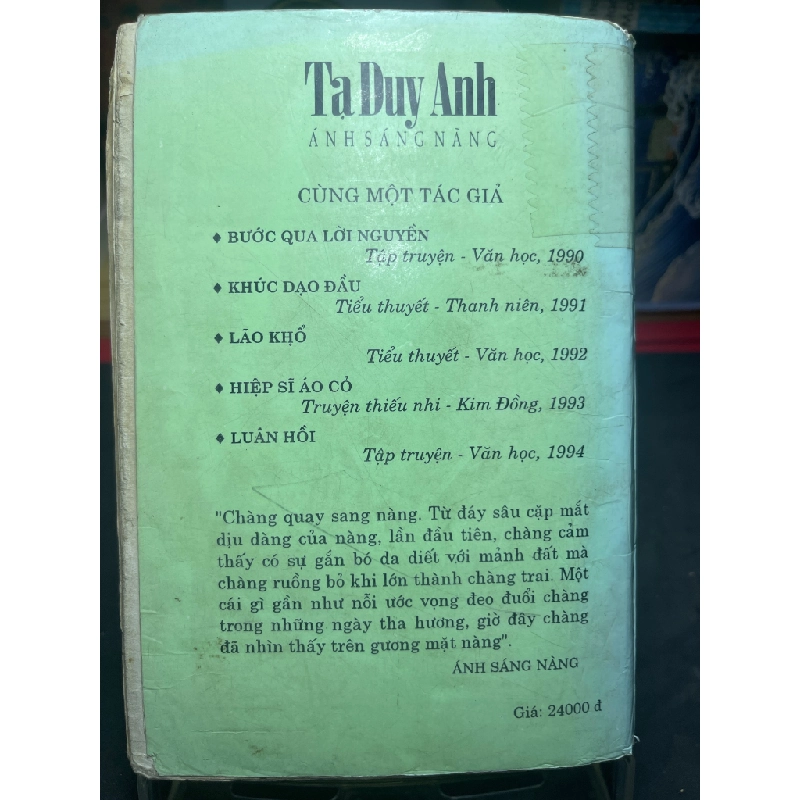 Truyện ngắn Tạ Duy Anh Ánh Sáng Nàng 1997 mới 50% ố vàng bụng xấu HPB0906 SÁCH VĂN HỌC 351952