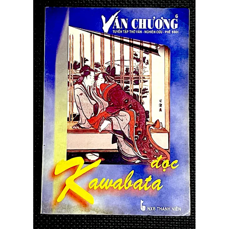 Đọc KAWABATA (Tạp chí Văn Chương số 6) 1009230