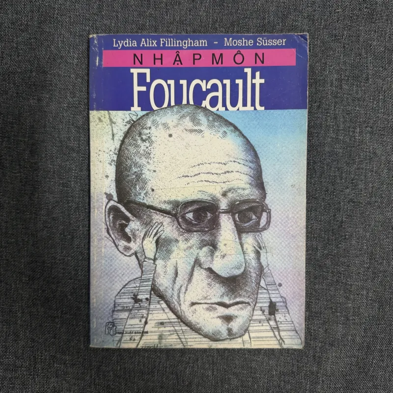 Sách Nhập môn Foucault - Lydia Alix Fillingham, Moshe Süsser 748609