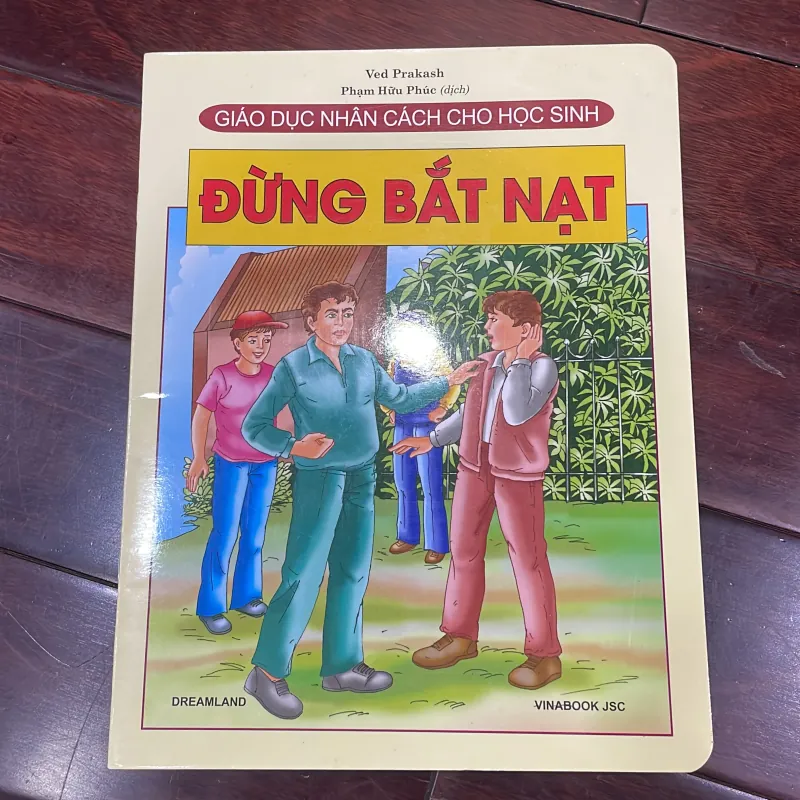 Giáo dục nhân cách cho học sinh : ĐỪNG BẮT NẠT - in cán bóng - trọn bộ có 29 quyển 1026633