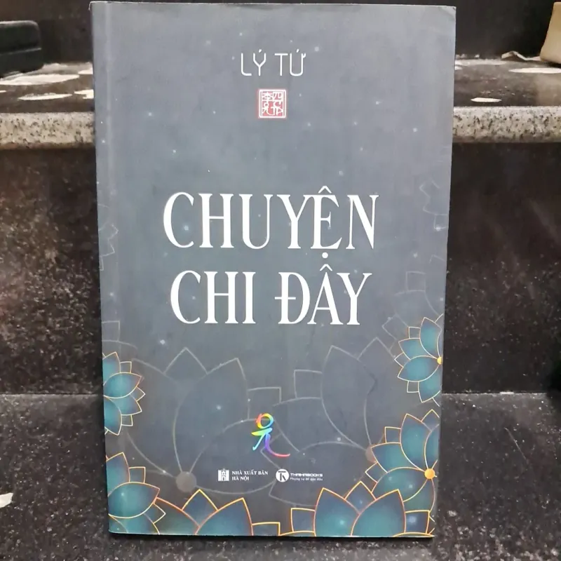 Chuyện chi đây- Ý Tứ 1027689