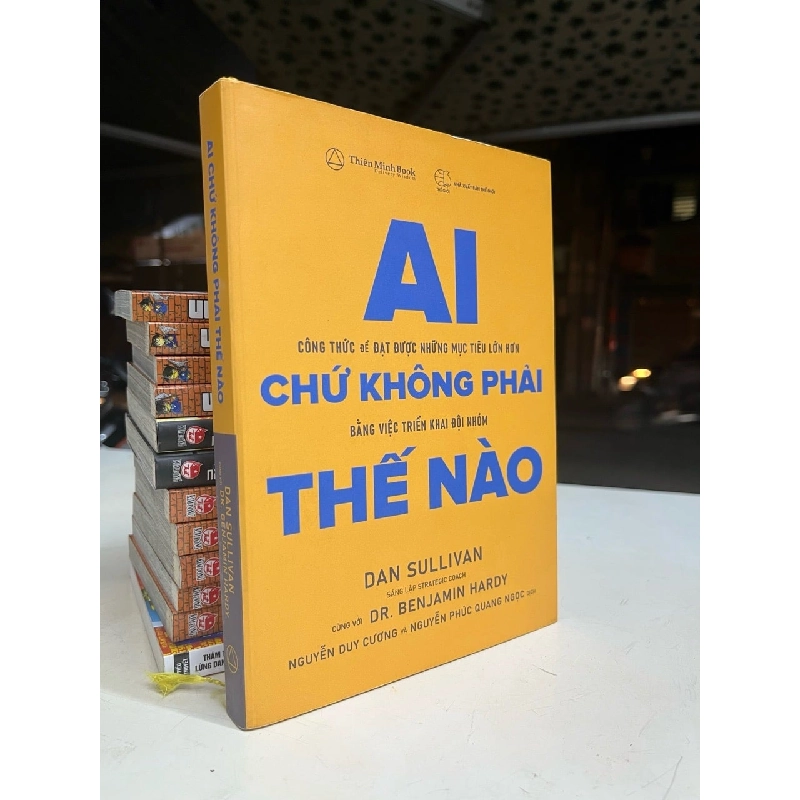 AI chứ không phải thế nào - Dan Sullivan, Dr. Benjamin Hardy 1023048