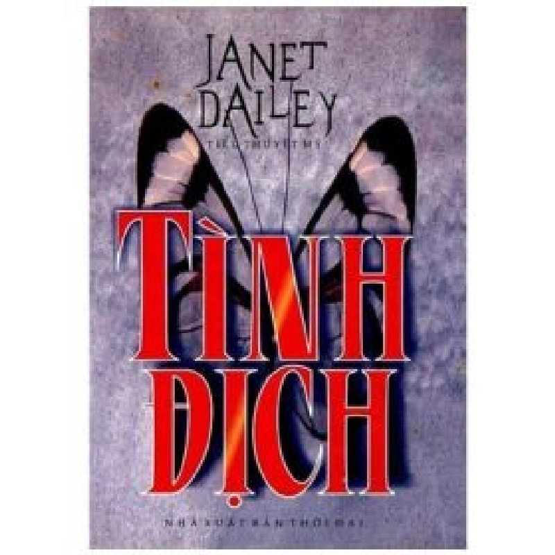 Tình Địch - Janet Dailey 354499