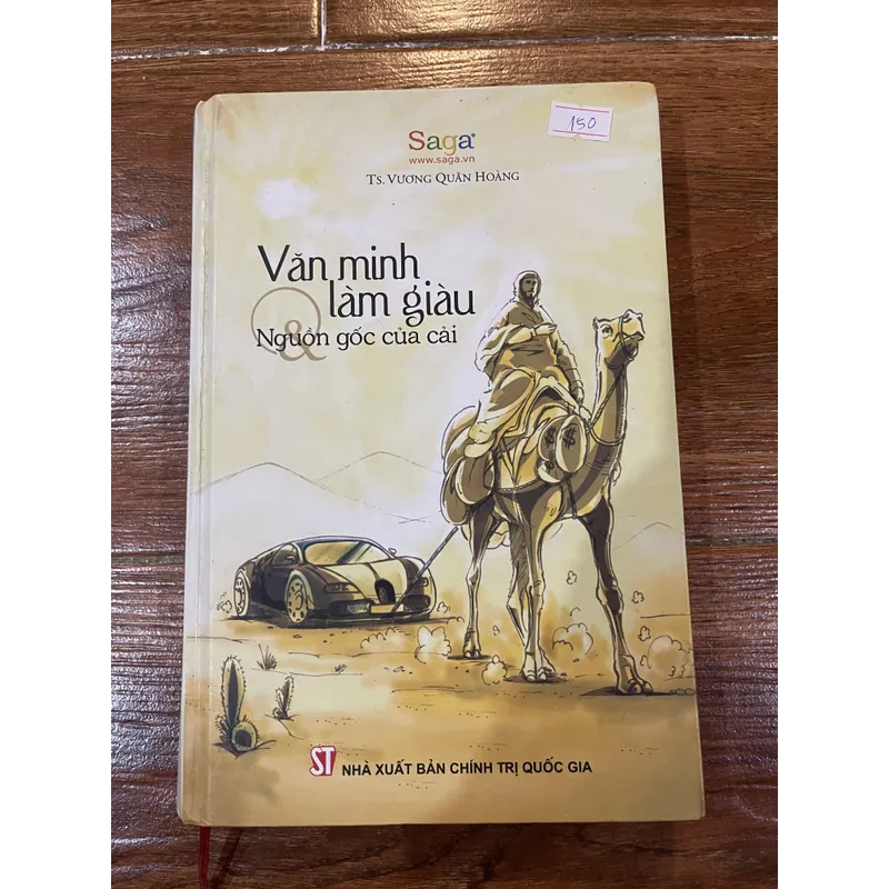 Văn Minh Làm Giàu Và Nguồn Gốc Của Cải (k4) 708179