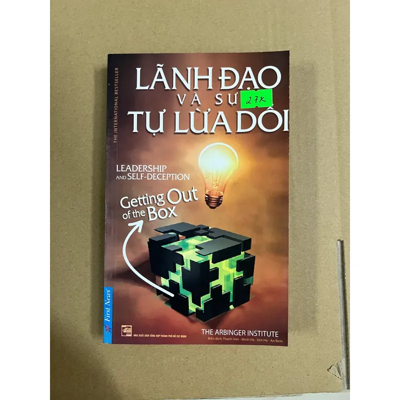 Lãnh Đạo Và Sự Tự Lừa Dối 569007