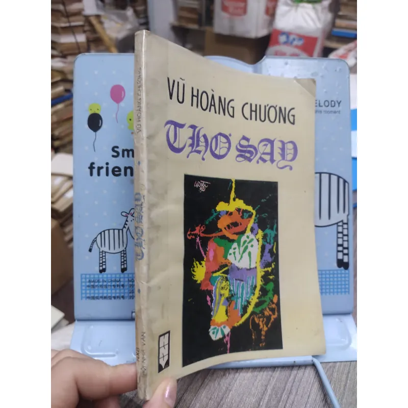 Sách: Thơ Say - TG: Vũ Hoàng Chương (A3) 723158