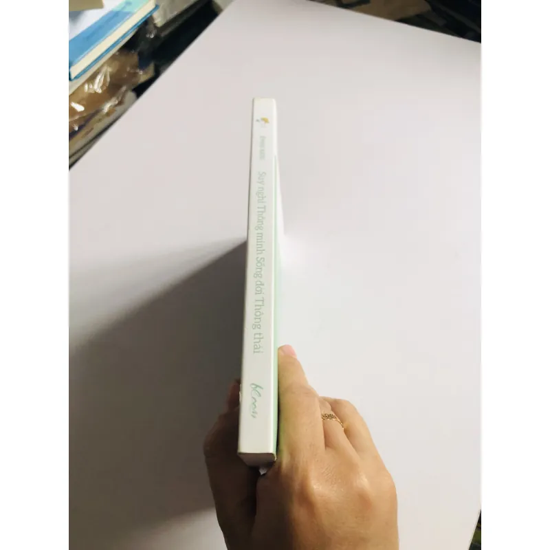 SUY NGHĨ THÔNG MINH SỐNG ĐỜI THÔNG THÁI 758104