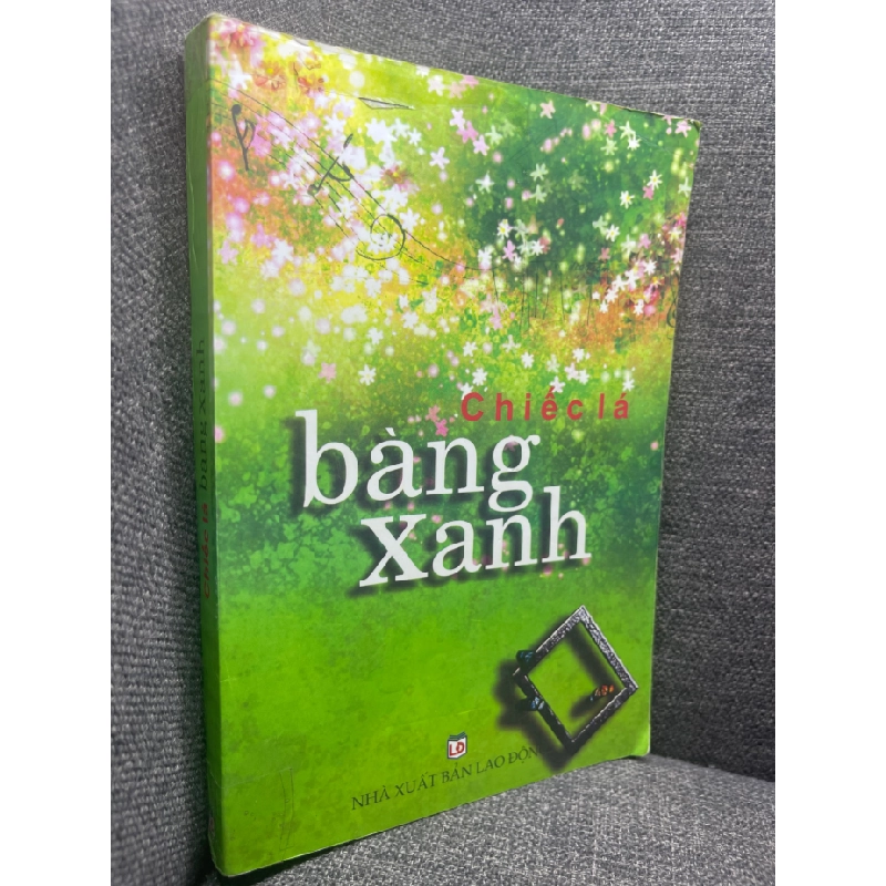 Chiếc lá bàng xanh 2009 nhiều tác giả mới 70% bẩn nhẹ HPB0805 459521
