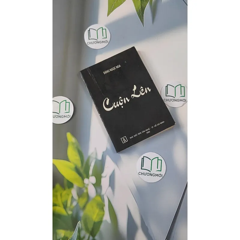 Cuộn Lên - Đặng Ngọc Ngà 798339