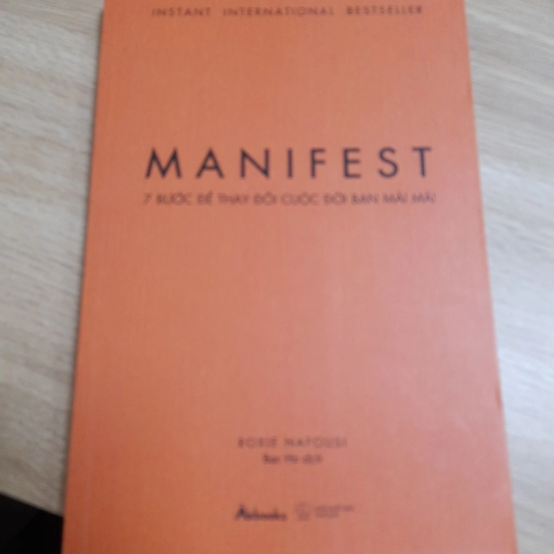 Manifest - 7 bước để thay đổi cuộc đời bạn mãi mãi 472481