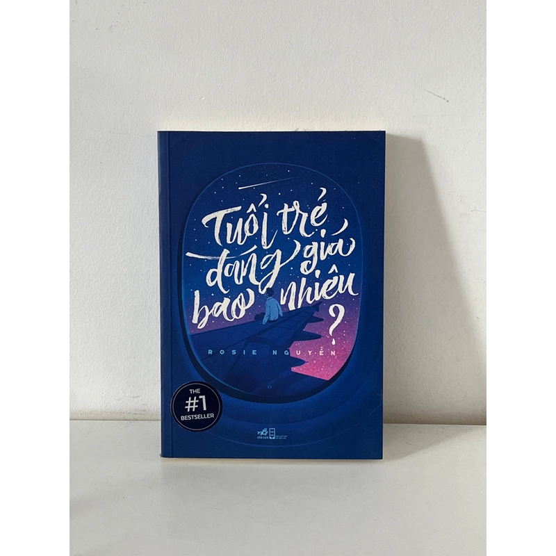 Tuổi Trẻ Đáng Giá Bao Nhiêu - Rosie Nguyễn 543994