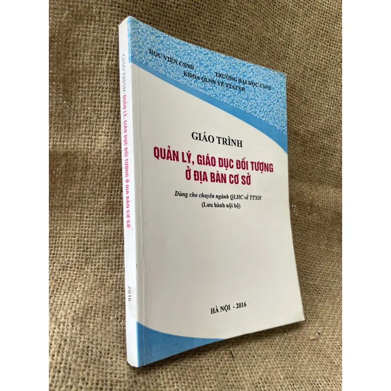 GIÁO TRÌNH QUẢN LÝ, GIÁO DỤC ĐỐI TƯỢNG Ở ĐỊA BÀN CƠ SỞ- 190 trang  993496