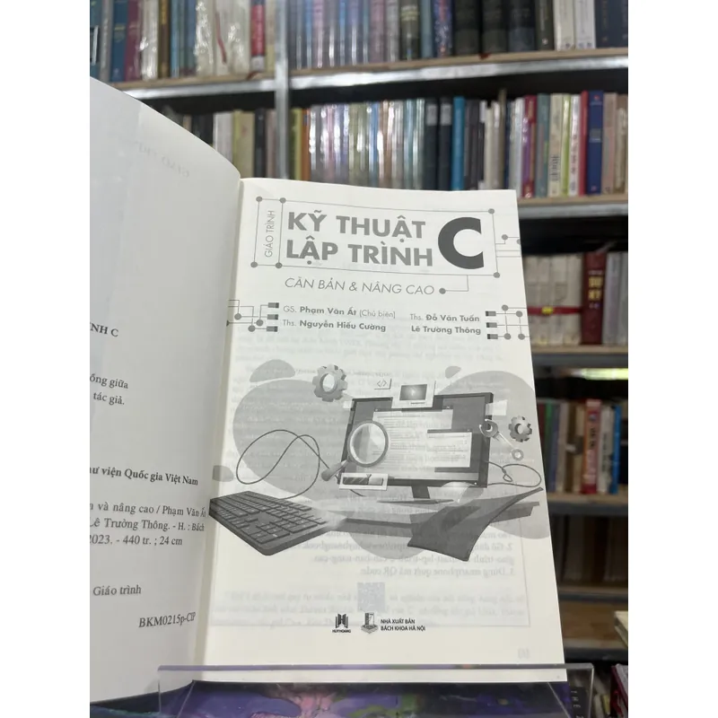 GIÁO TRÌNH KỸ THUẬT LẬP TRÌNH C CĂN BẢN & NÂNG CAO 605093