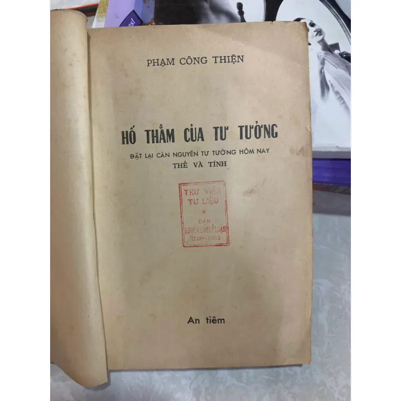 HỐ THẲM TƯ TƯỞNG - PHẠM CÔNG THIỆN  613384