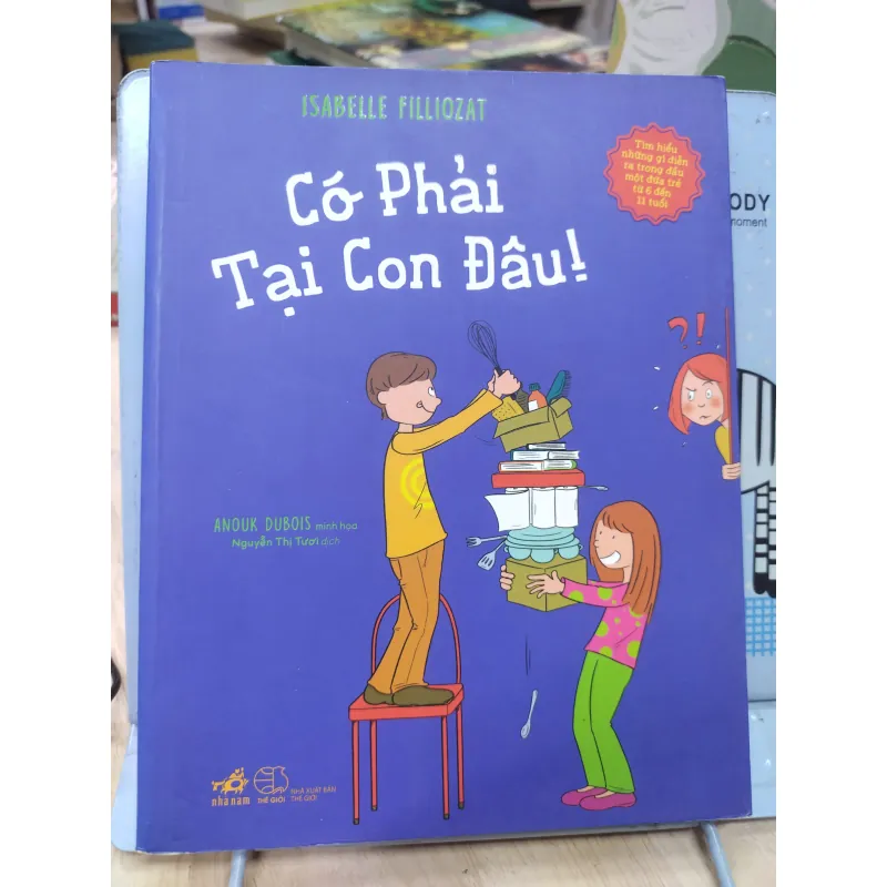 Sách: Có phải tại con đâu - TG: Isabelle Fillozat (B1) 775868