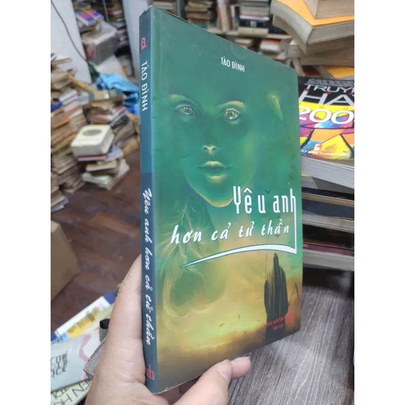 Sách: Yêu anh hơn cả tử thần (B1) Tác giả: Tào Đình 696705