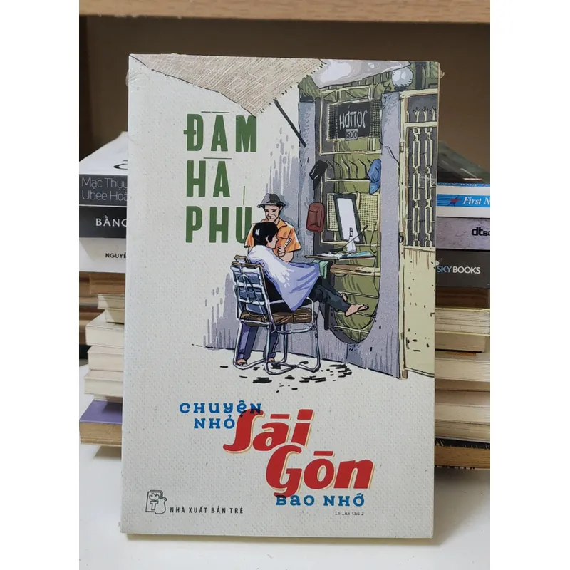 CHUYỆN NHỎ SÀI GÒN BAO NHỚ - Đàm Hà Phú  737008