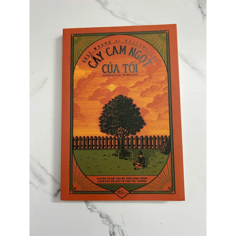 Cây cam ngọt của tôi – José Mauro de Vasconcelos 798708
