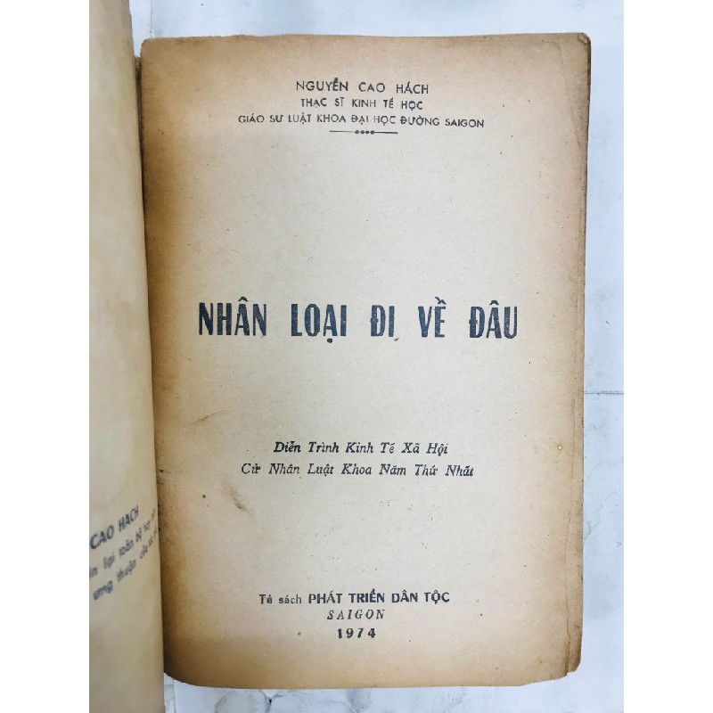 Nhân loại đi về đâu - Nguyễn Cao Hách 127860