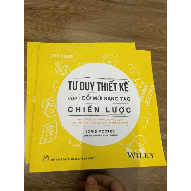 Tư Duy Thiết Kế cho Đổi Mới Sáng Tạo Chiến Lược - Idris Mootee. 695068