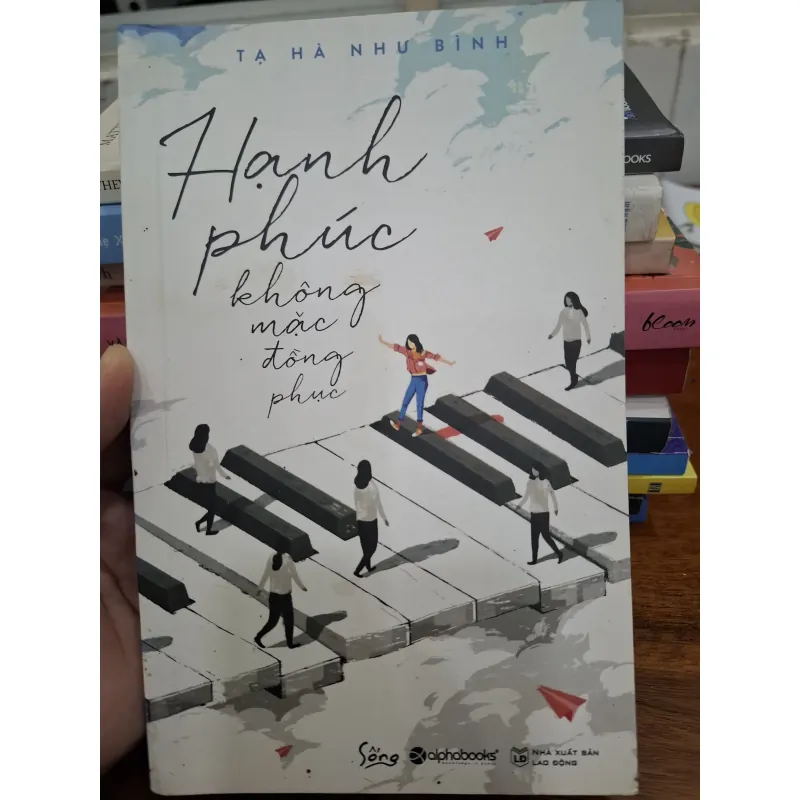 Sách Hạnh phúc không mặc đồng phục của Tạ Hà Như Bình mới 90% 783211
