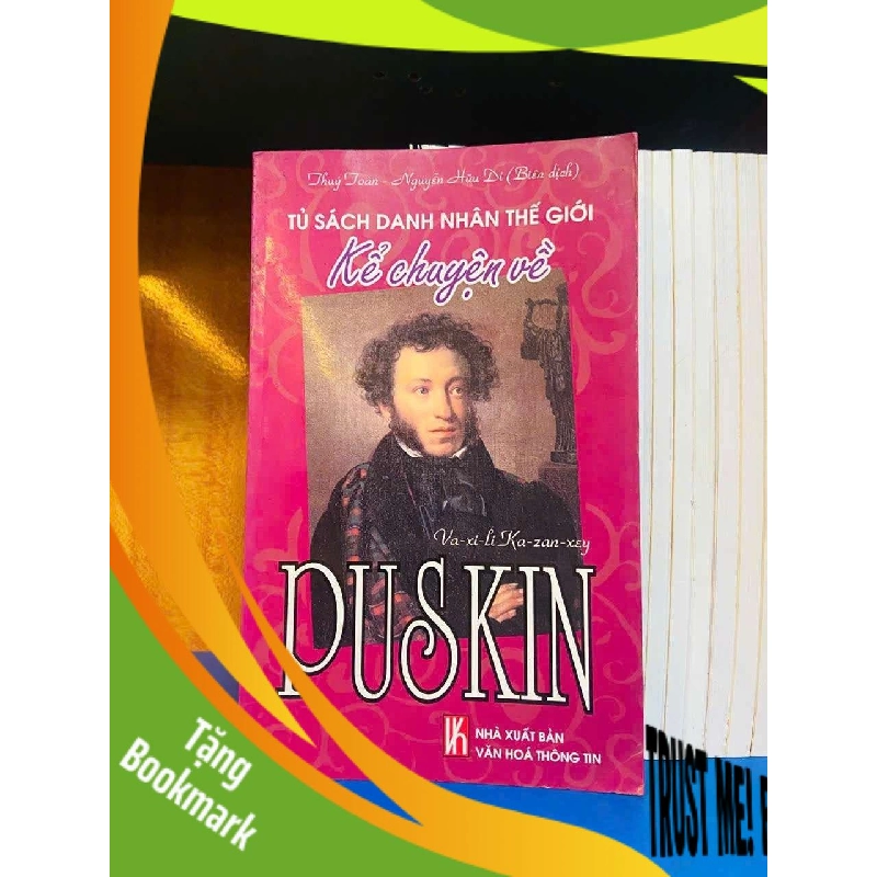 (TẶNG BOOKMARK) Va-xi-li Ka-zan-xey Puskin - DANH NHÂN - Văn võ - RBK3110-72 955936