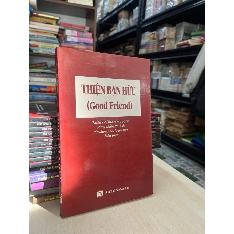 Thiện bạn hữu - Thiền sư Dhammapla 729138
