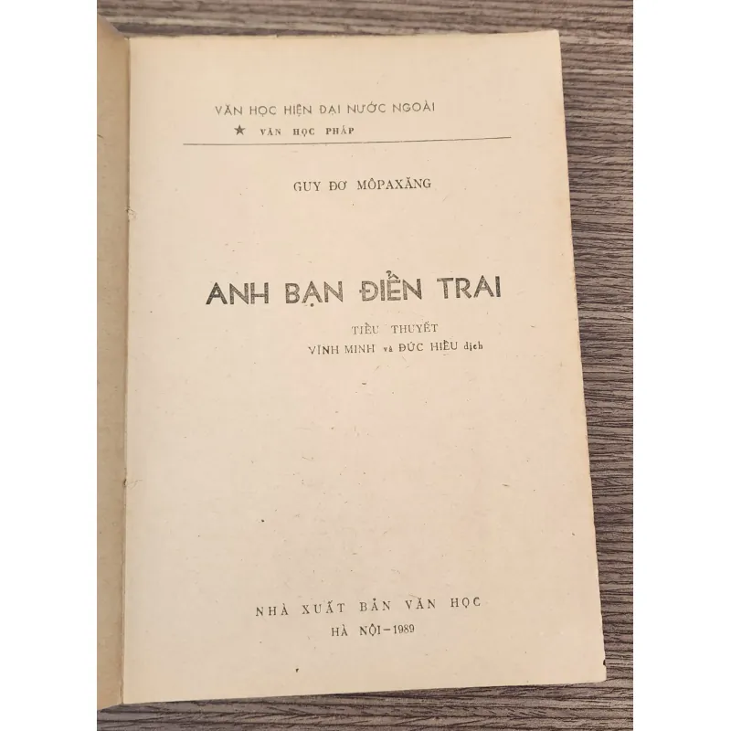 Tác phẩm VH cổ điển Pháp của Guy De Maupassant: ANH BẠN ĐIỂN TRAI 784108