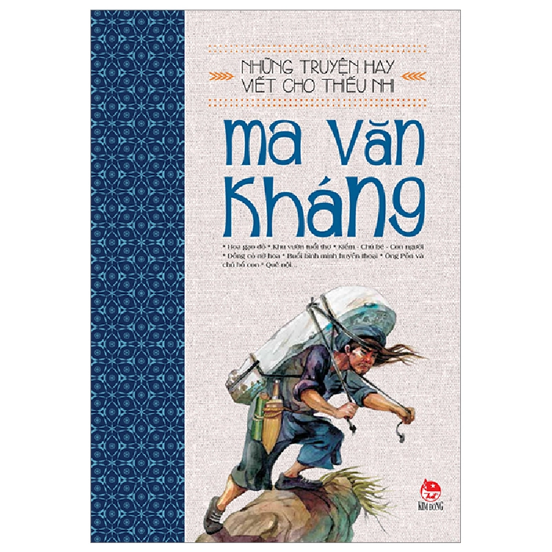 Những Truyện Hay Viết Cho Thiếu Nhi - Ma Văn Kháng (Mới 100%) Truyện thiếu nhi, NXB Kim Đồng - SÁCH ĐẠI HỌC 480749