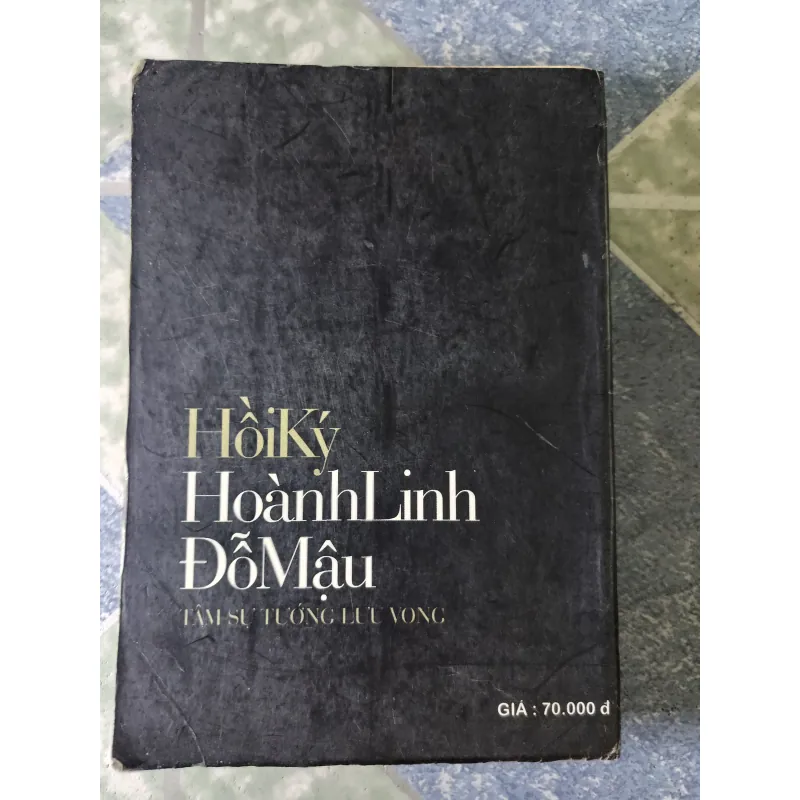 Hồi ký Hoành Linh Đỗ Mậu - tâm sự tướng lưu vong 756205