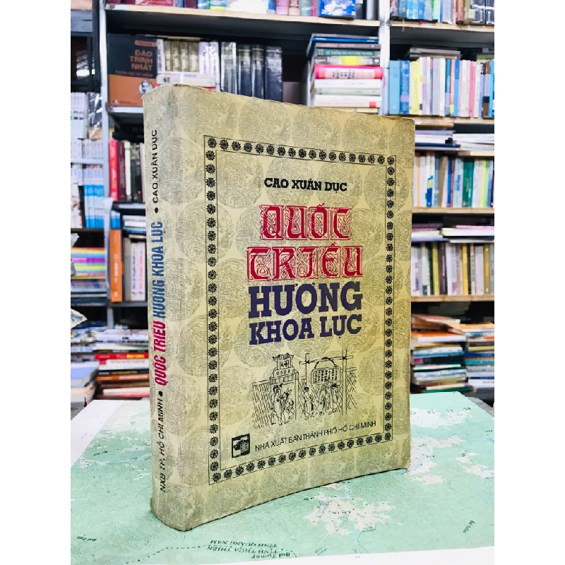 Quốc triều hương khoa lục - Cao Xuân Dục 127273