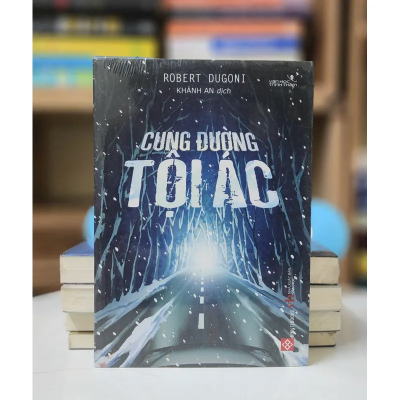 Tiểu thuyết CUNG ĐƯỜNG TỘI ÁC (Robert Dugoni) 737709