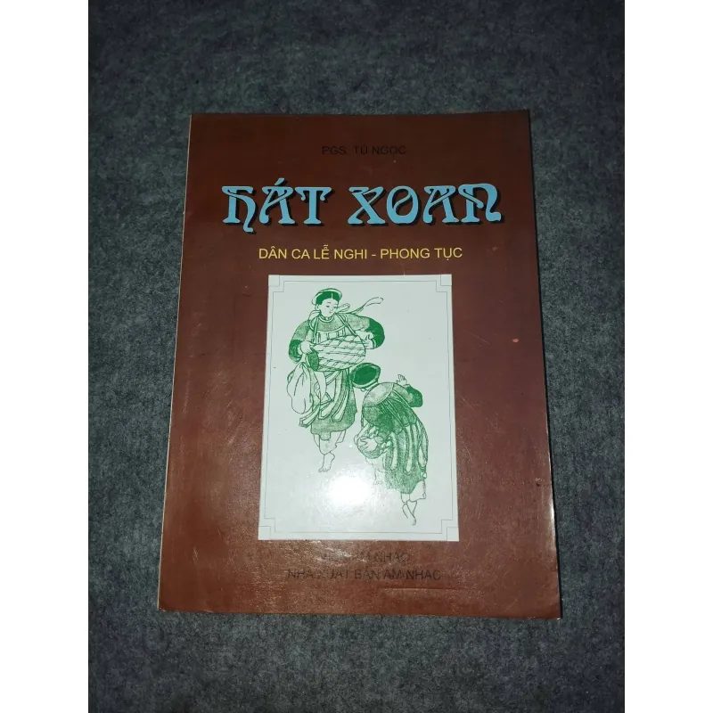 HÁT XOAN. DÂN CA LỄ NGHI - PHONG TỤC 936808