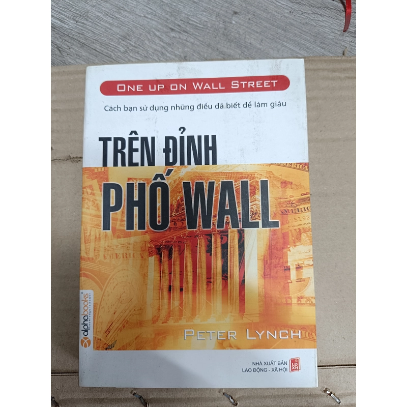 TRÊN ĐỈNH PHỐ WALL - PETER LYNCH 301839