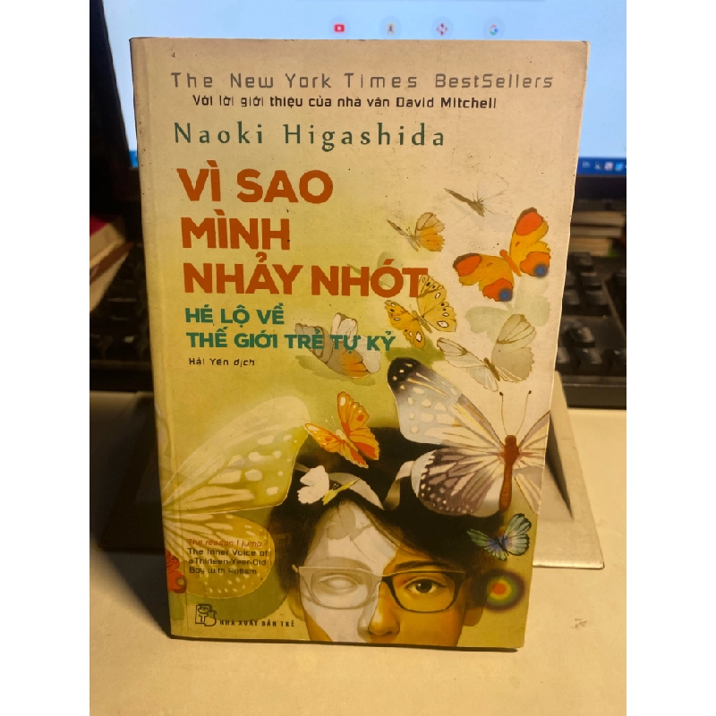 Vì Sao Mình Nhảy Nhót: Hé Lộ Về Thế Giới Trẻ Tự Kỷ - Naoki Higashida 443268