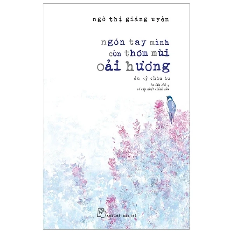 Ngón Tay Mình Còn Thơm Mùi Oải Hương - Ngô Thị Giáng Uyên ASB.PO Oreka-Blogmeo120125 376617
