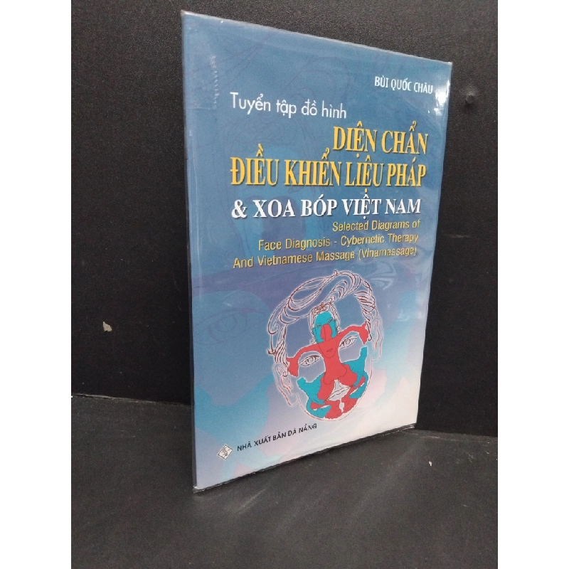 Tuyển tập đồ hình diện chẩn điều khiển liệu pháp & xoa bóp Việt Nam mới 100% HCM2608 Bùi Quốc Châu SỨC KHỎE - THỂ THAO 246885