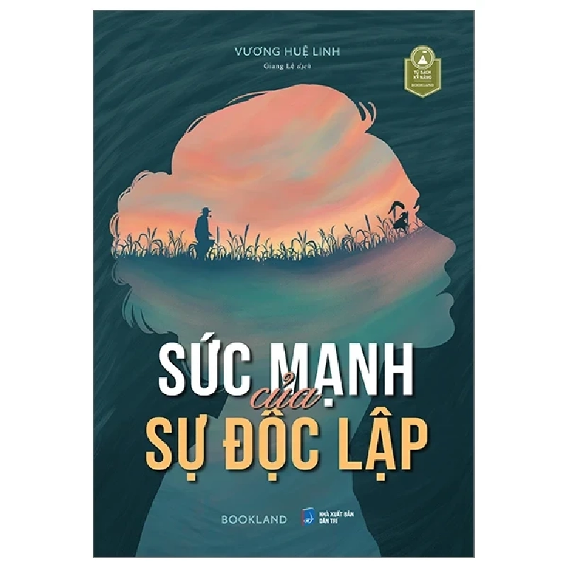 Sức Mạnh Của Sự Độc Lập - Vương Huệ Linh 282050